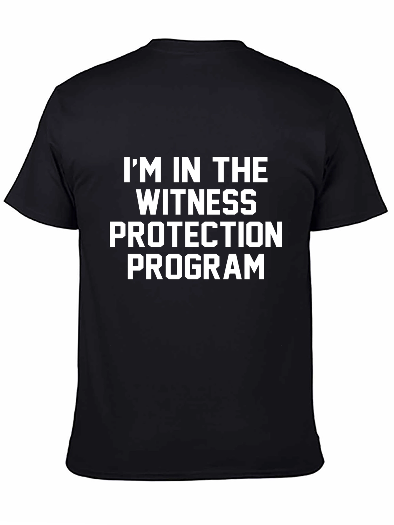 Witness Protection Program Black T-Shirt