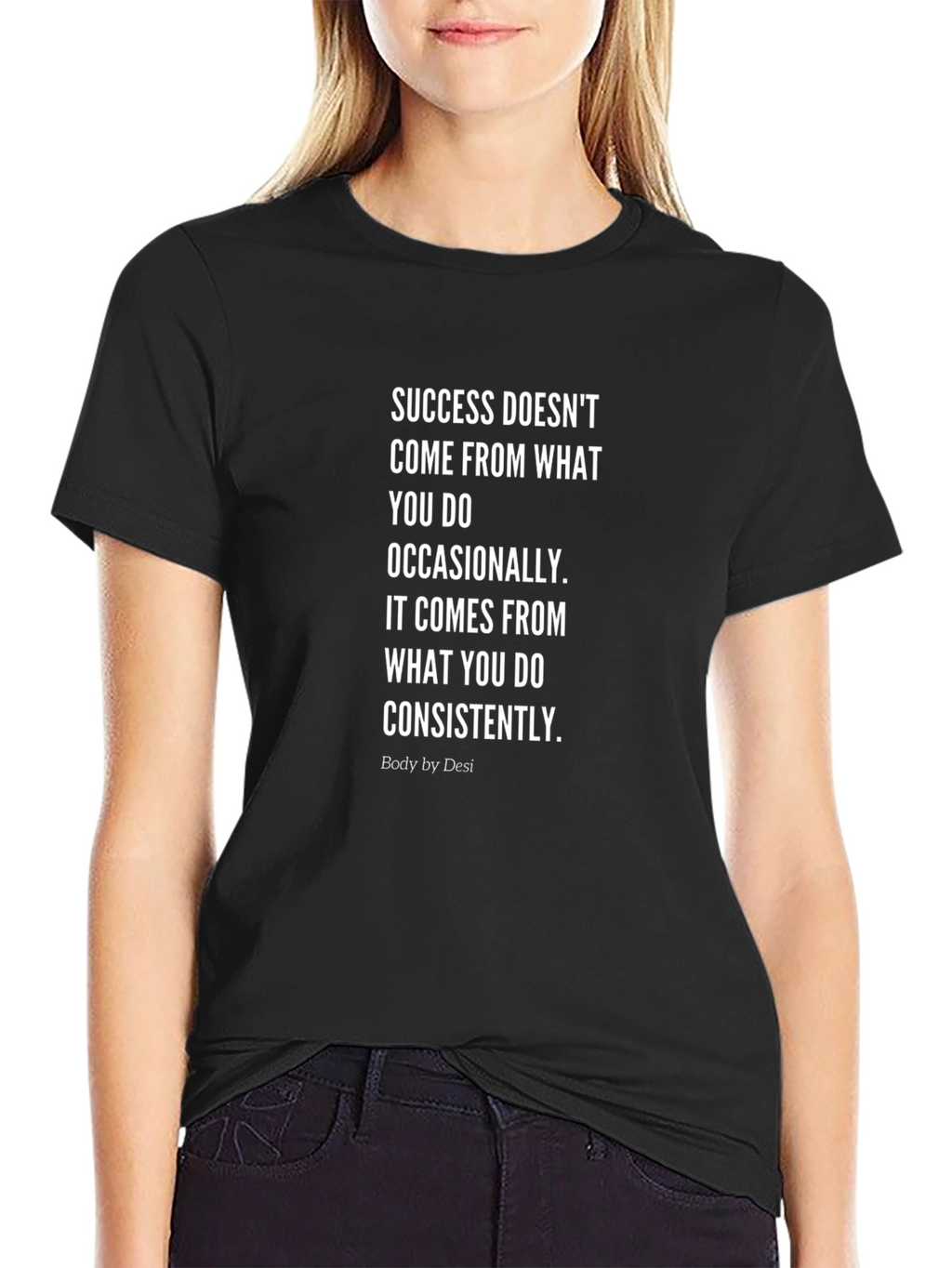 Success T-Shirt - Body by Desi