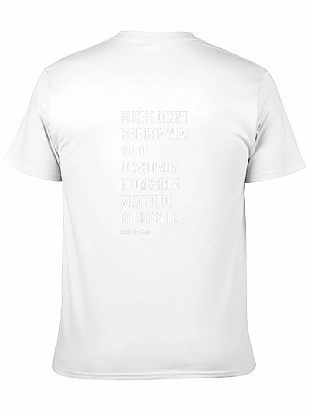 Success T-Shirt - Body by Desi