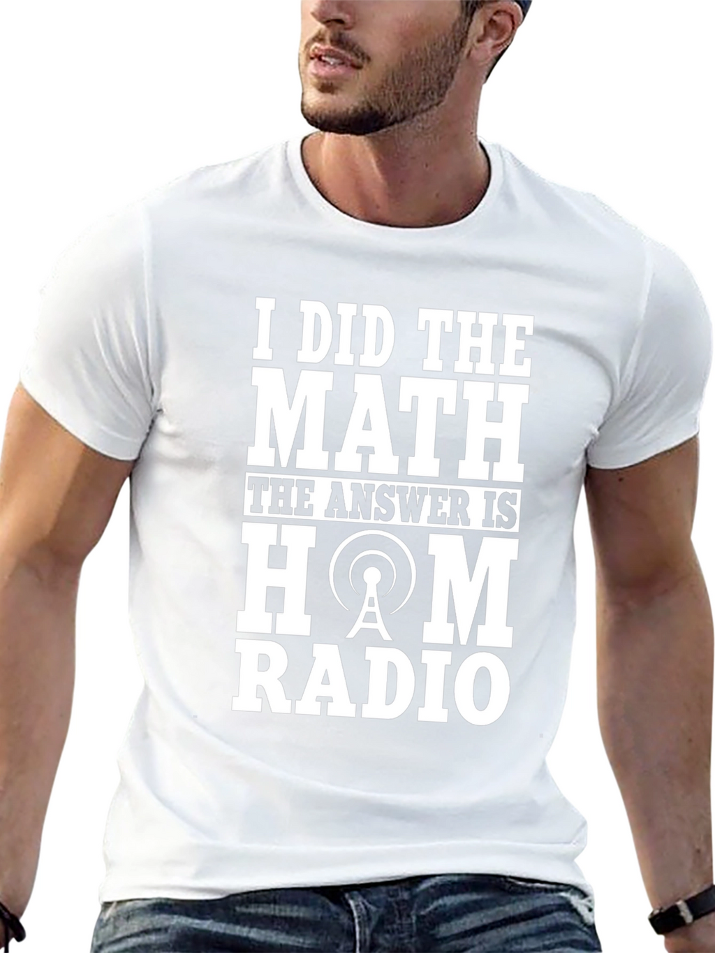 I Did The Math Ham Radio T-Shirt