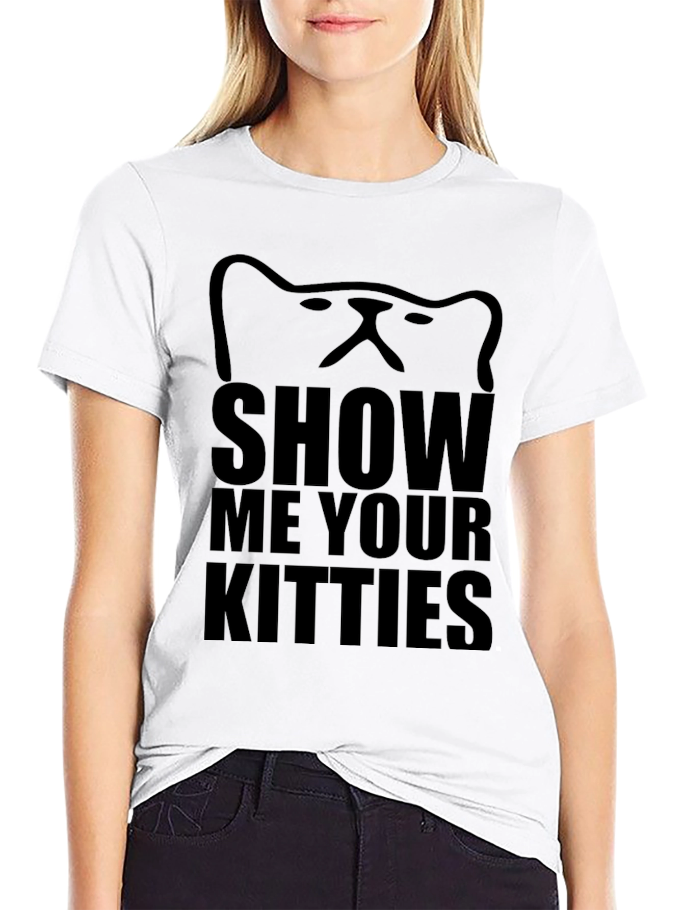 Show Me Your Kitties T-Shirt