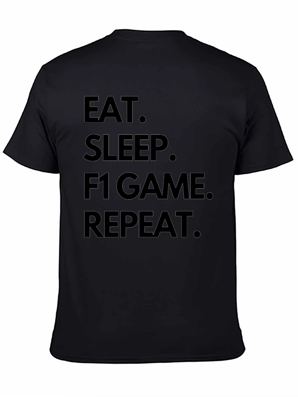 Eat Sleep F1 Game Repeat Black T-Shirt