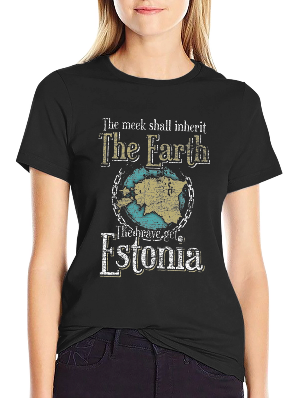 The Meek Shall Inherit Earth Estonia T-Shirt