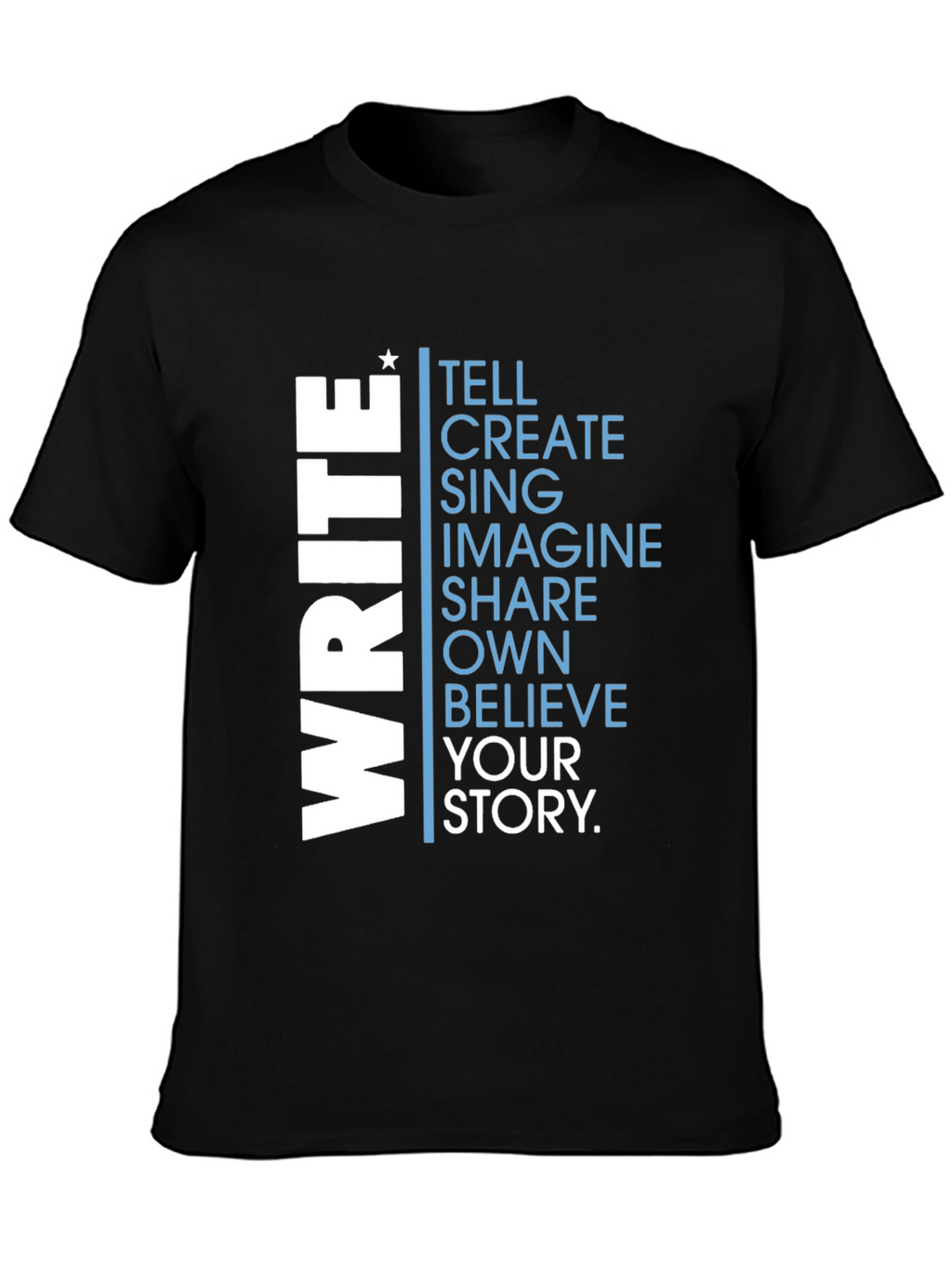 Inspiring Write Your Story Graphic Tee - Black