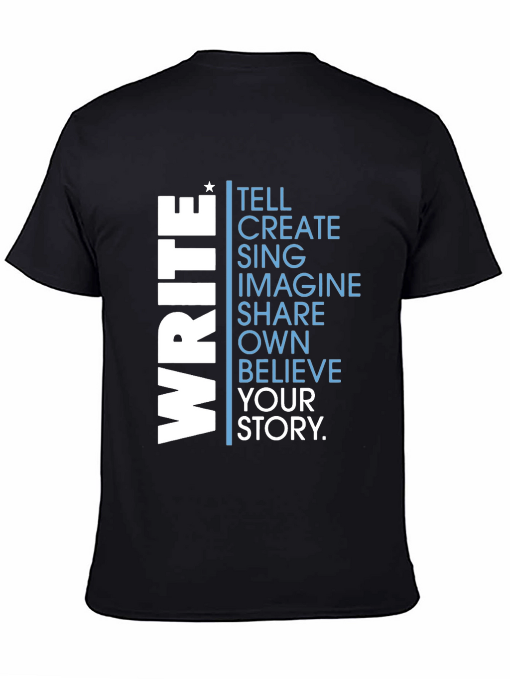 Inspiring Write Your Story Graphic Tee - Black