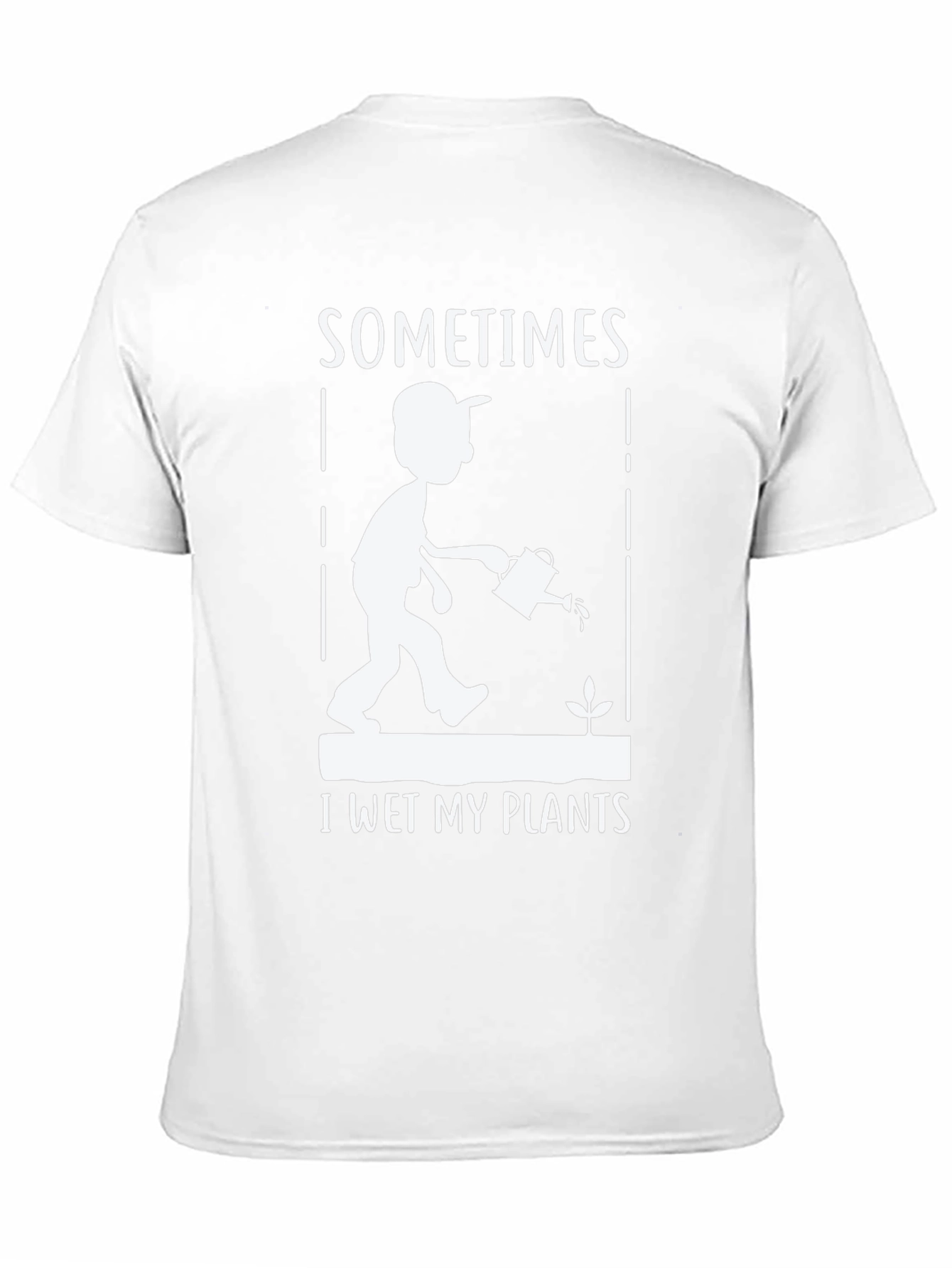 Sometimes I Wet My Plants Graphic T-Shirt