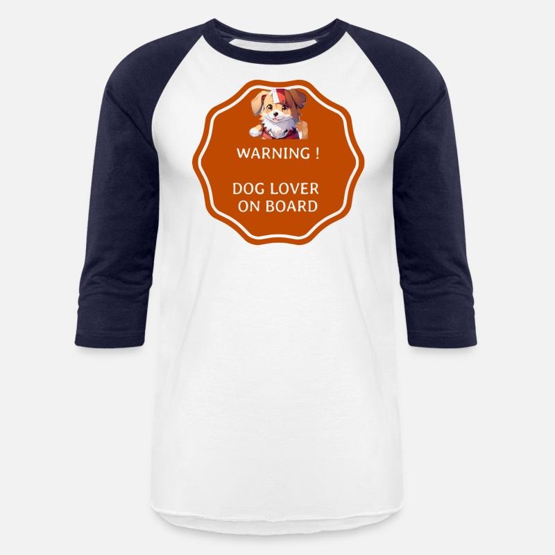 Warning: Dog Lover On Board