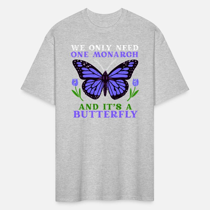 We Only Need One Monarch And It’s A Butterfly