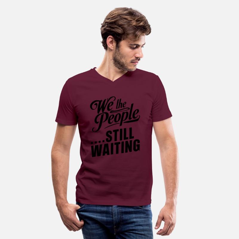 We The People …Still Waiting