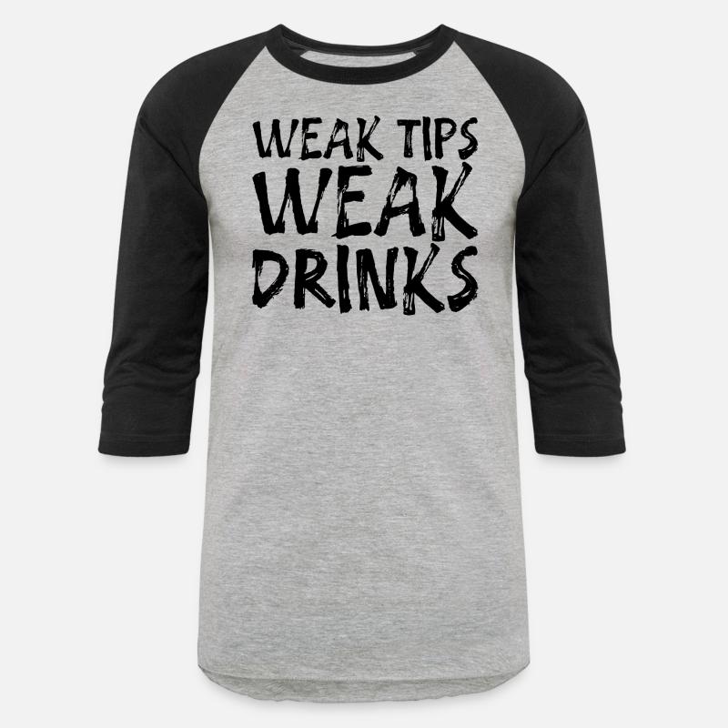 Weak Tips Weak Drinks 2