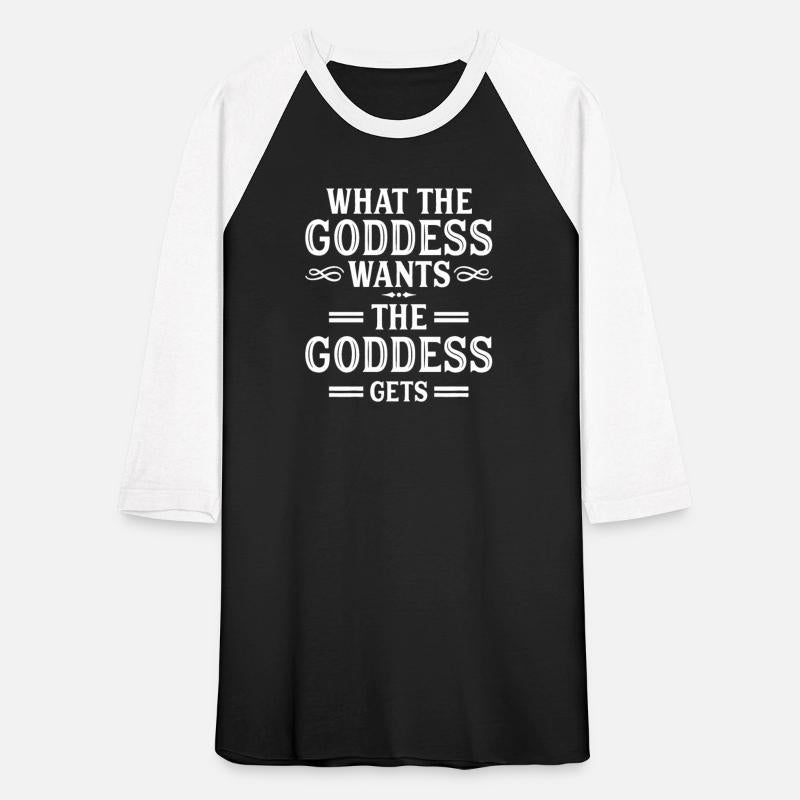 What Goddess Wants Goddess Gets
