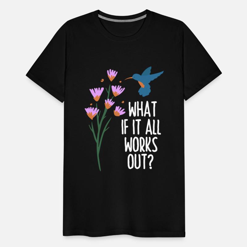 What if it all works out
