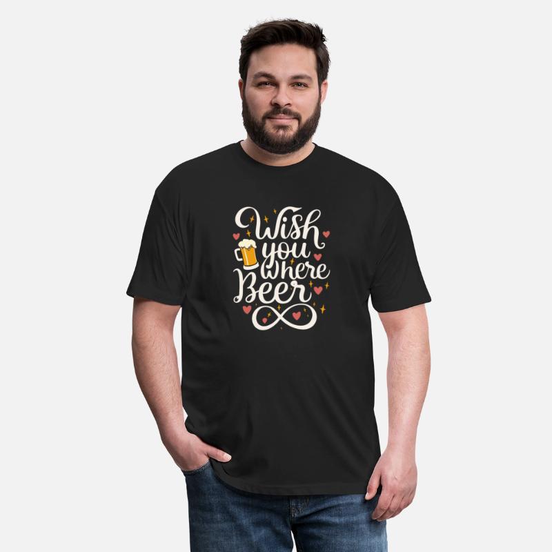 Wish you where Beer Beer drinker Beer lover