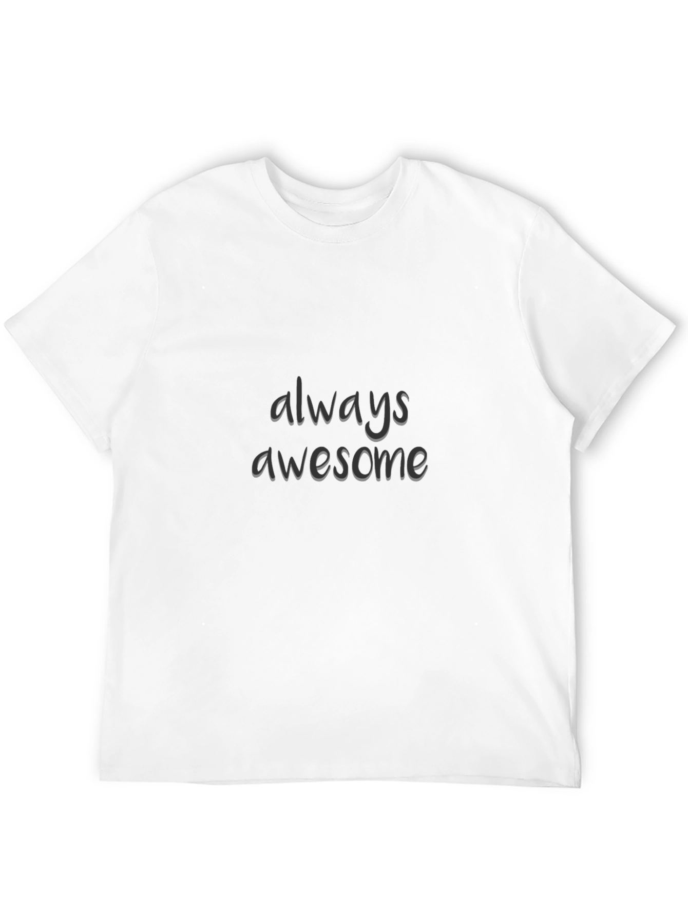 Always Awesome Black T-Shirt