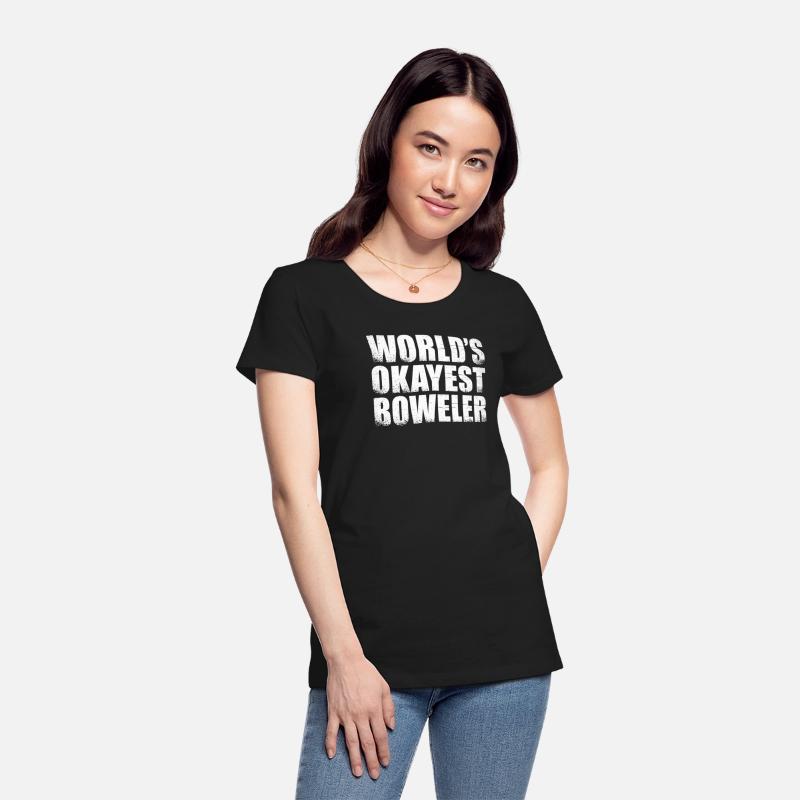 worlds okayest bowler