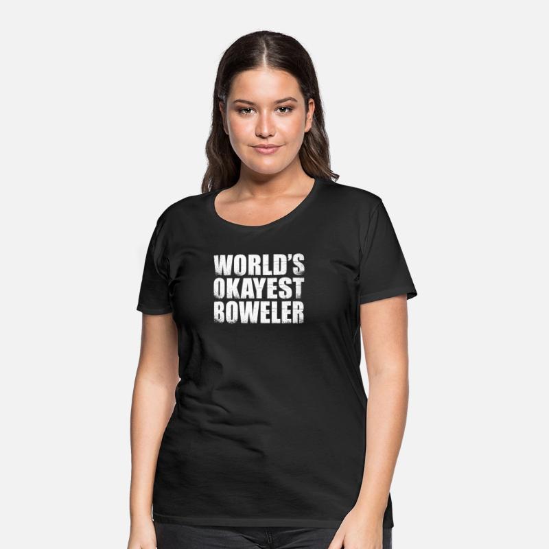 worlds okayest bowler