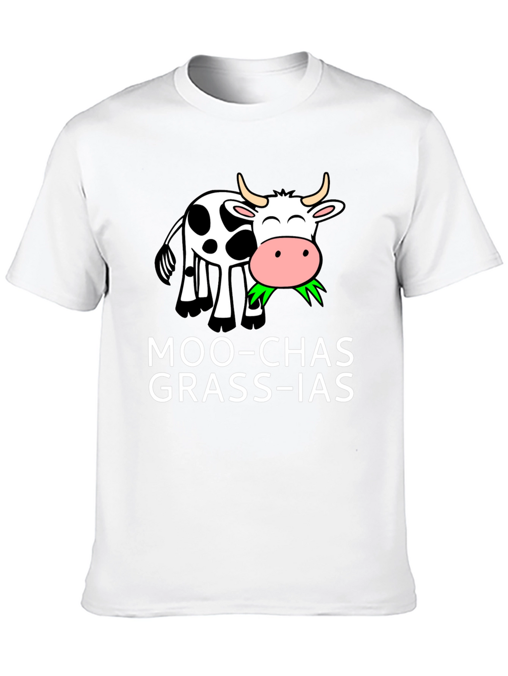 Moo-chas Grass-ias T-Shirt - Funny Cow Pun