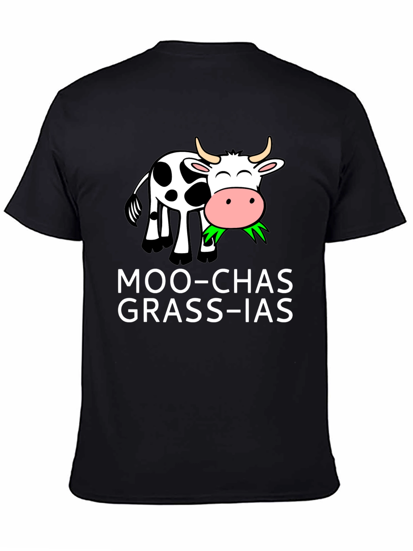 Moo-chas Grass-ias T-Shirt - Funny Cow Pun