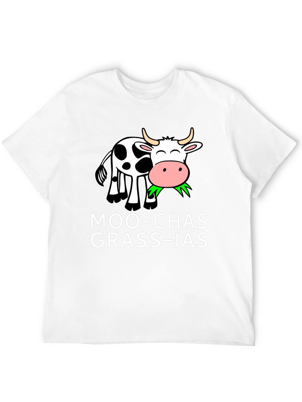 Moo-chas Grass-ias T-Shirt - Funny Cow Pun