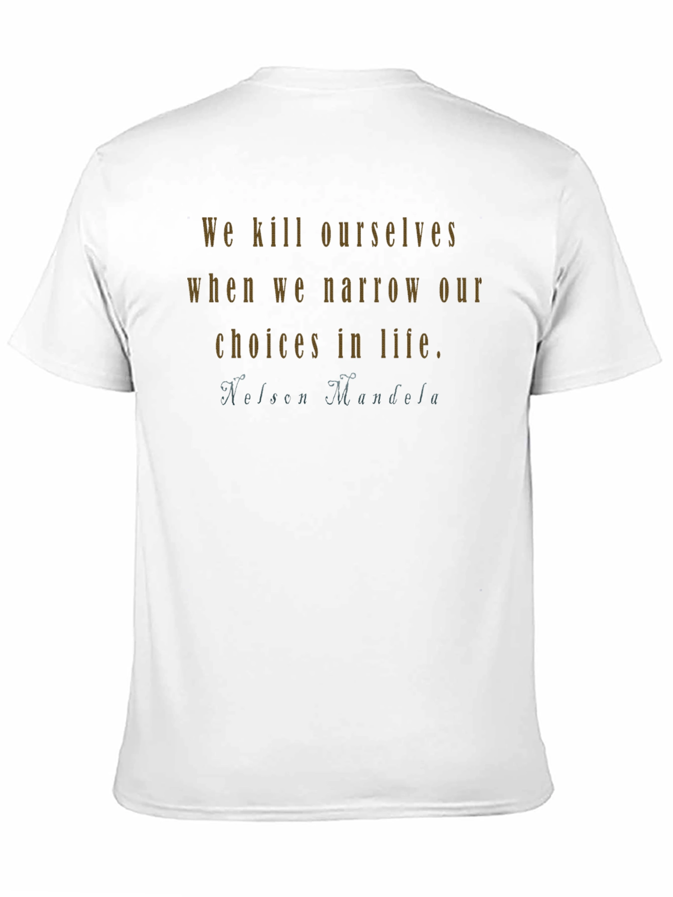 Nelson Mandela Quote Graphic T-Shirt