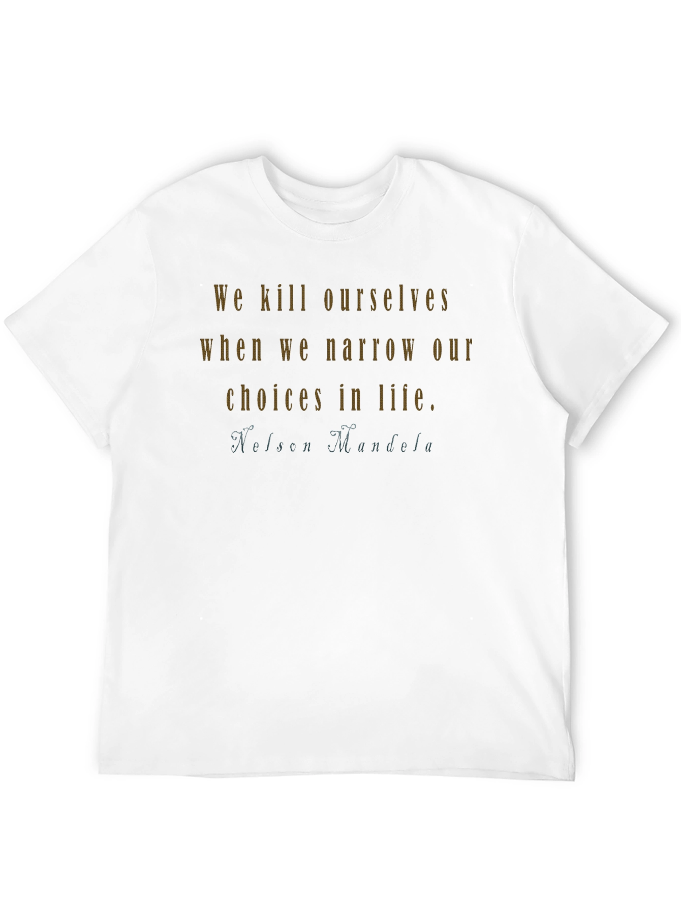 Nelson Mandela Quote Graphic T-Shirt