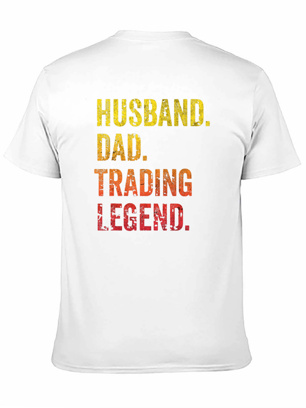 Husband Dad Trading Legend Graphic T-Shirt