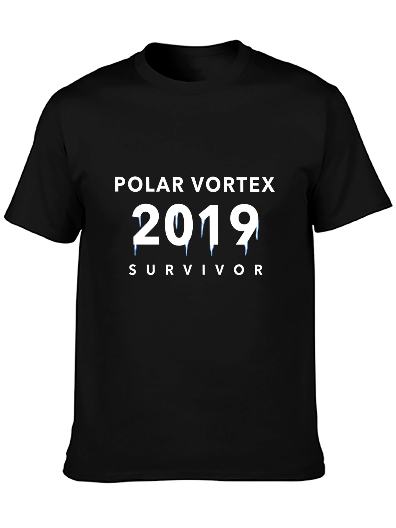 Polar Vortex 2019 Survivor T-Shirt