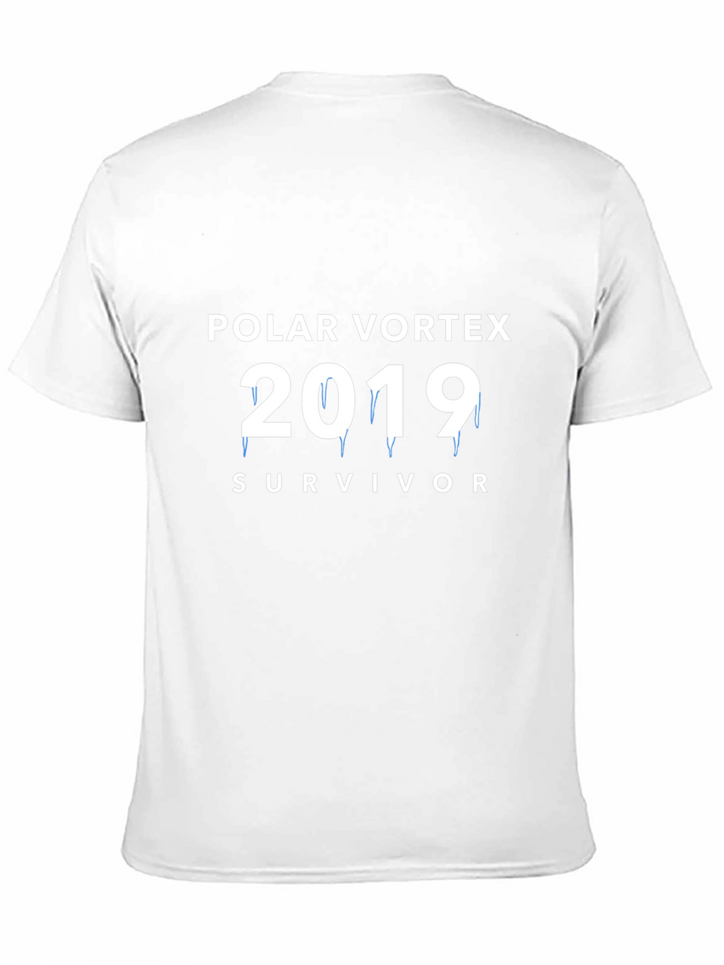 Polar Vortex 2019 Survivor T-Shirt