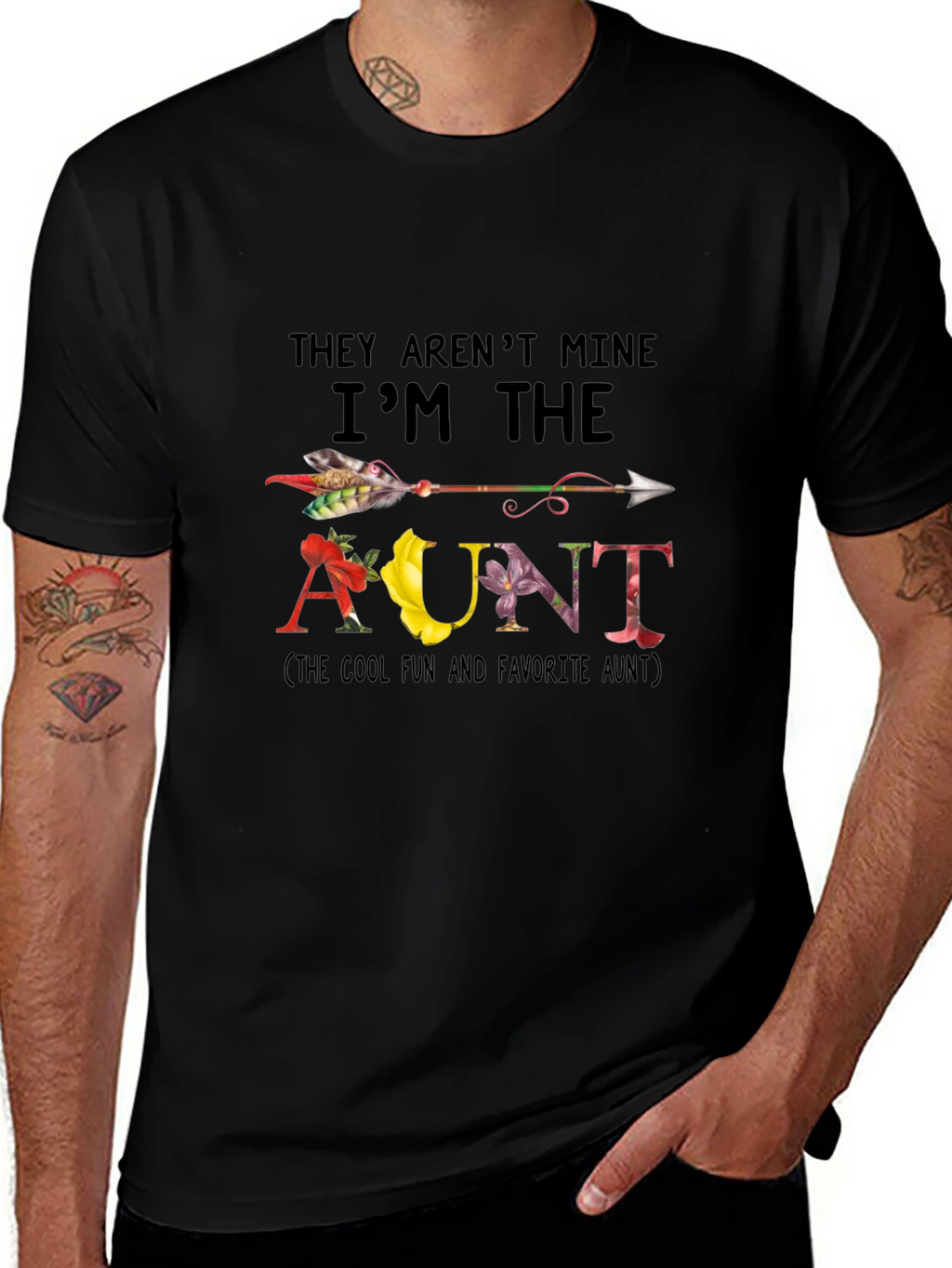 They Arent Mine Im the Aunt Black T-Shirt