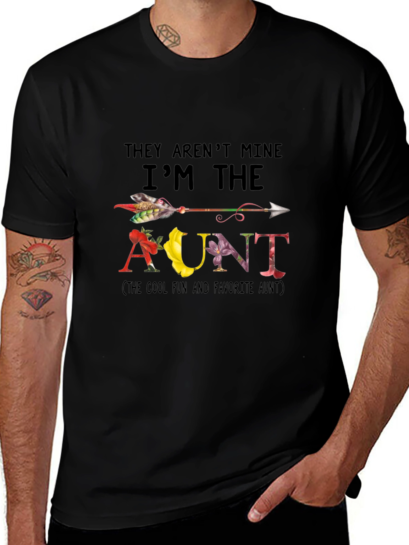They Arent Mine Im the Aunt Black T-Shirt