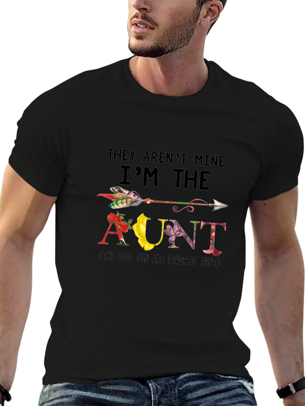 They Arent Mine Im the Aunt Black T-Shirt