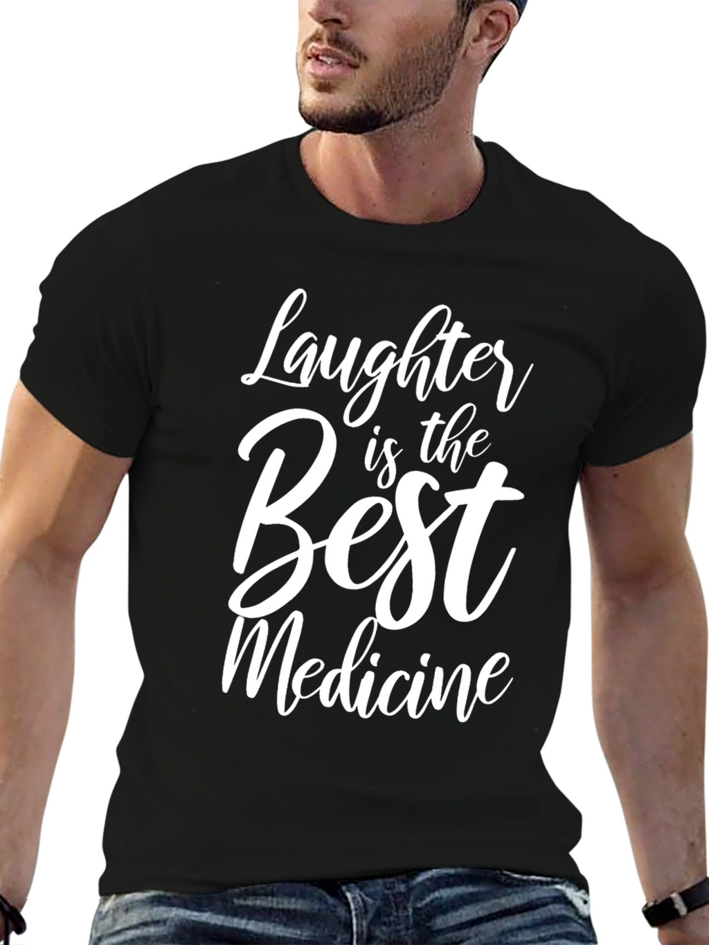 Laughter is the Best Medicine - Graphic T-Shirt