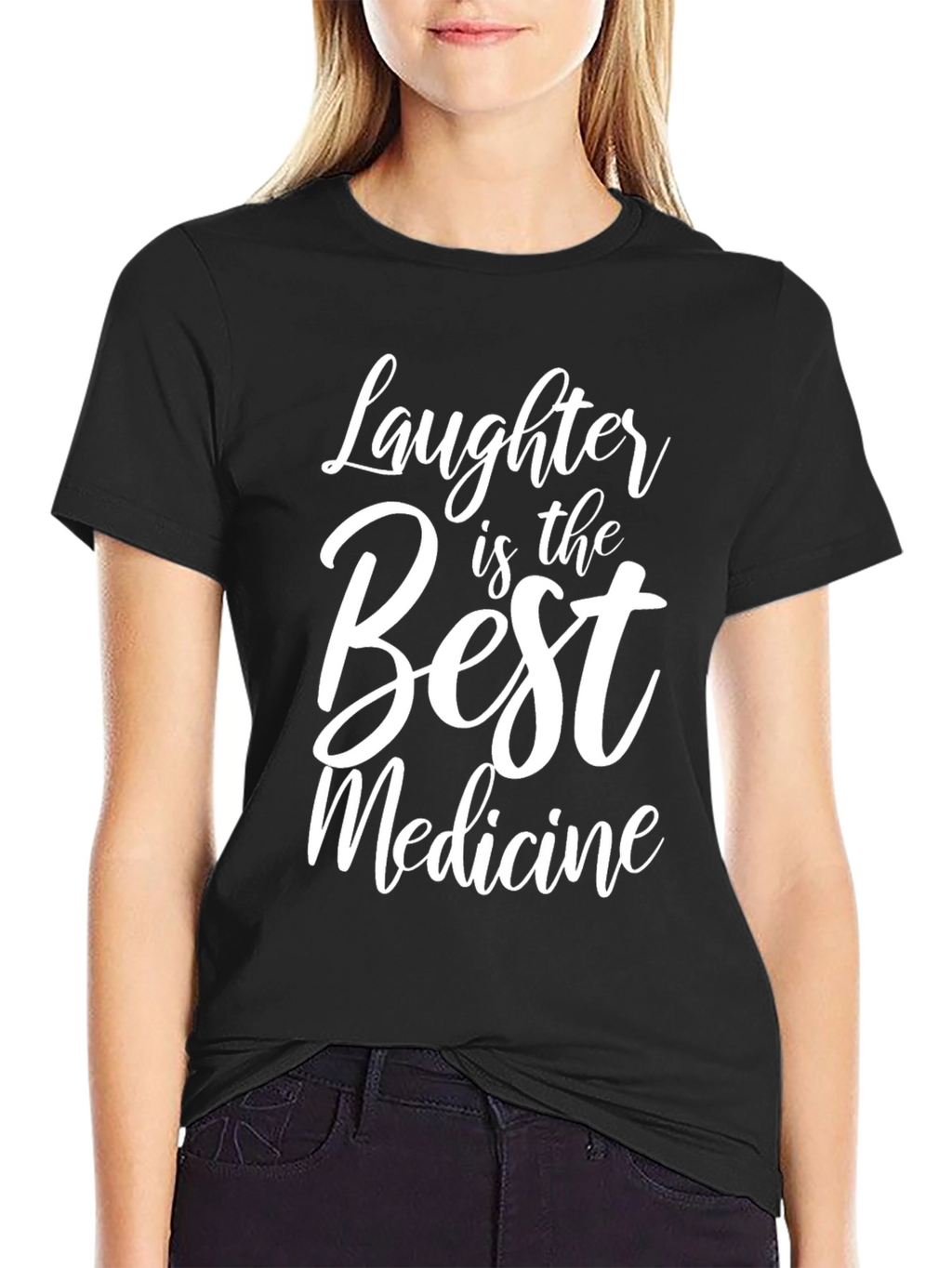 Laughter is the Best Medicine - Graphic T-Shirt
