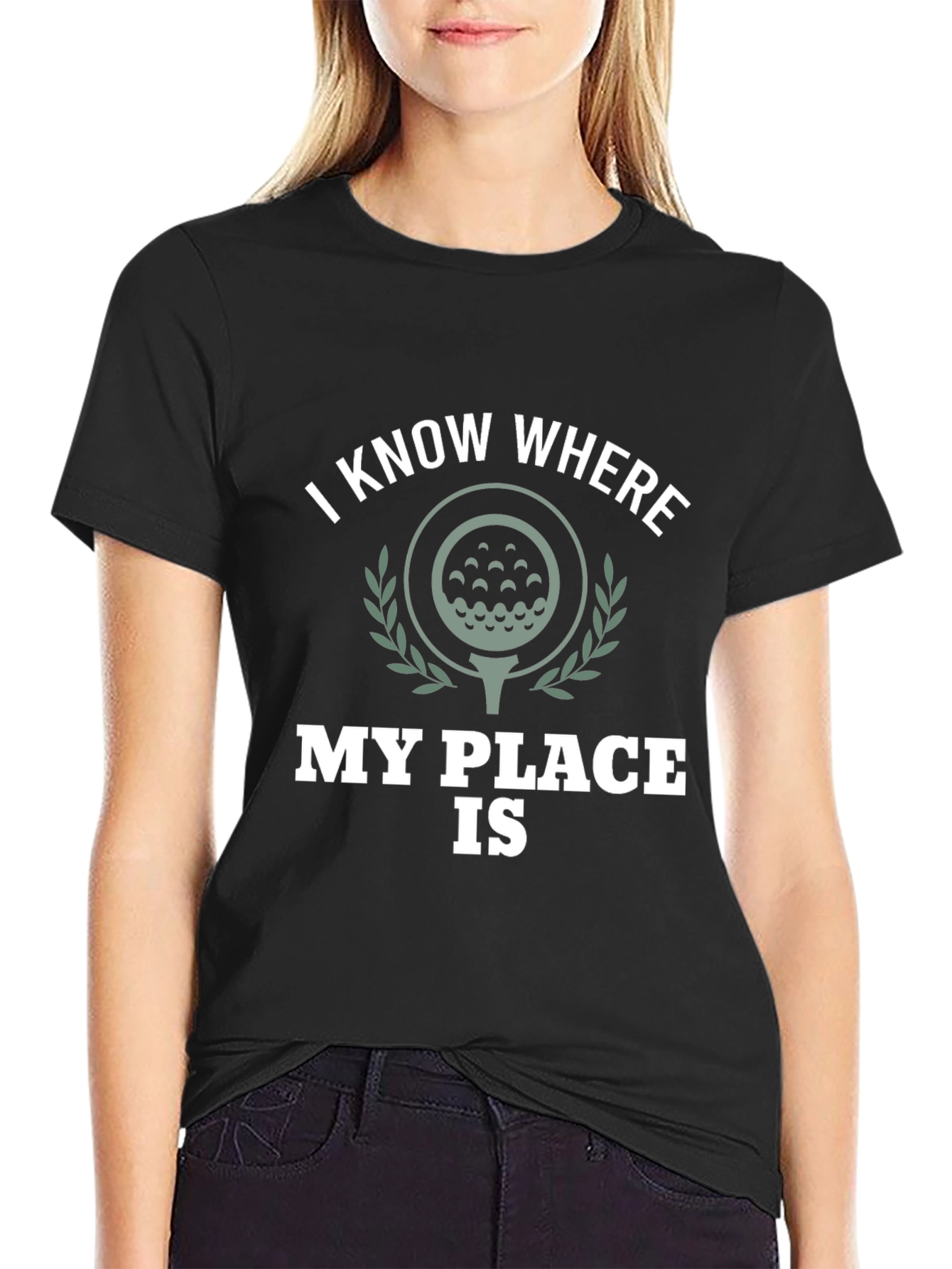 Golf Lovers Tee: I Know Where My Place Is T-Shirt