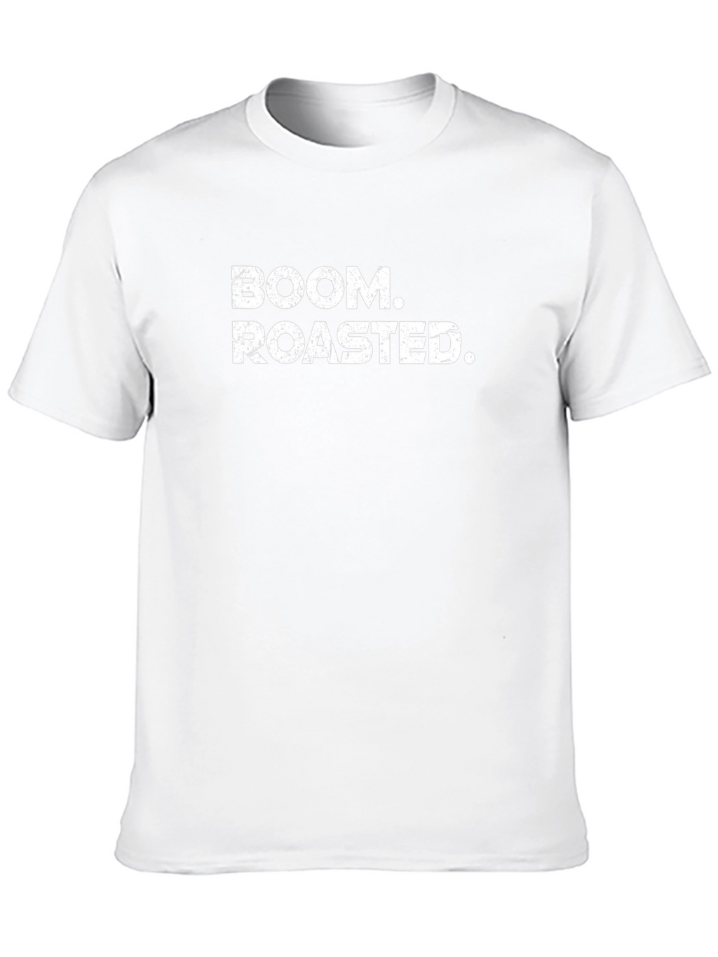 Boom Roasted Funny Slogan T-Shirt