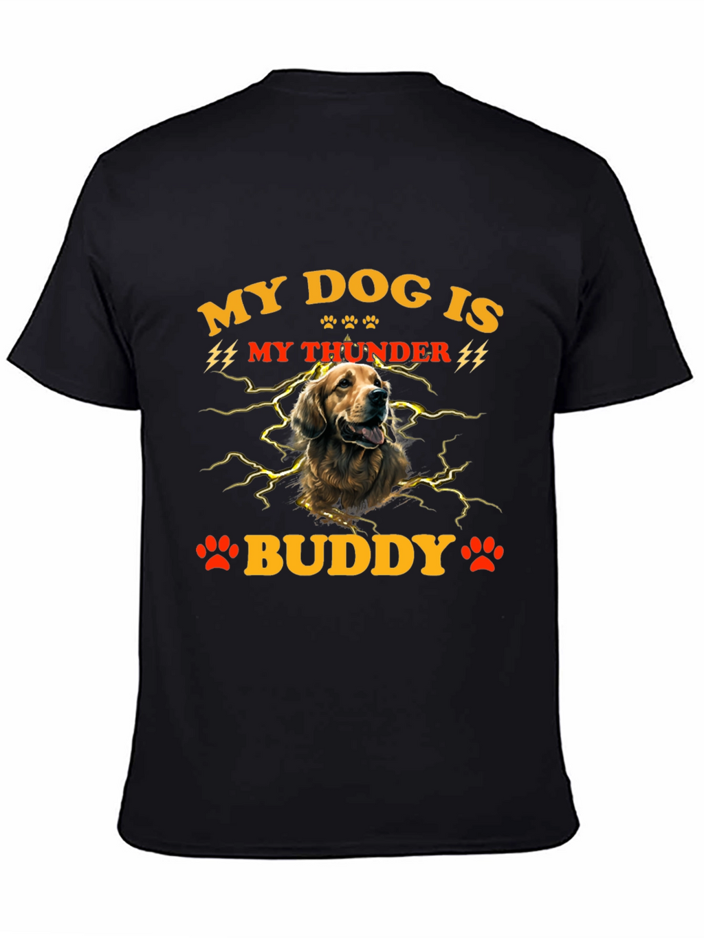 My Dog Is My Thunder Buddy T-Shirt