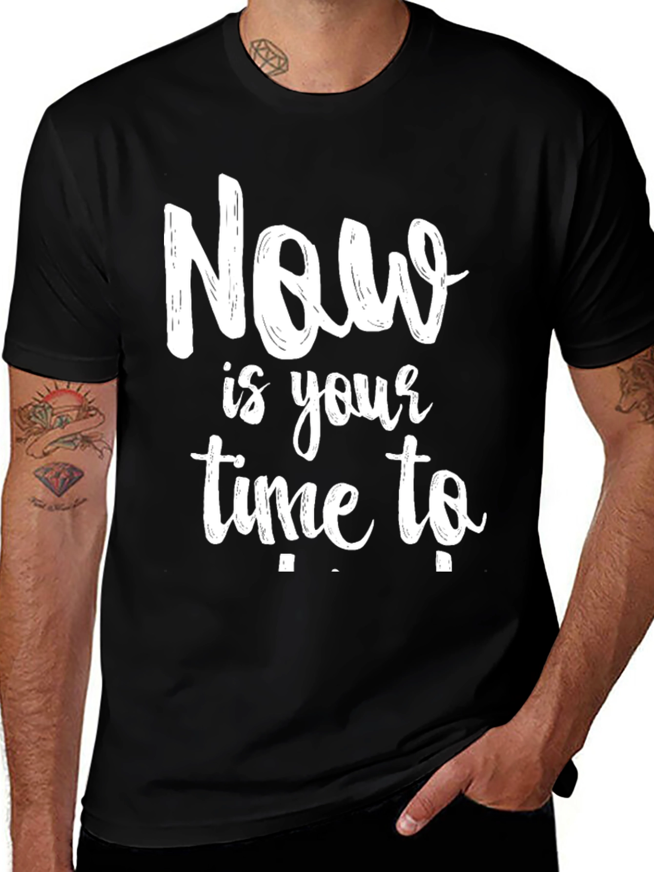 Now Is Your Time To Black T-Shirt