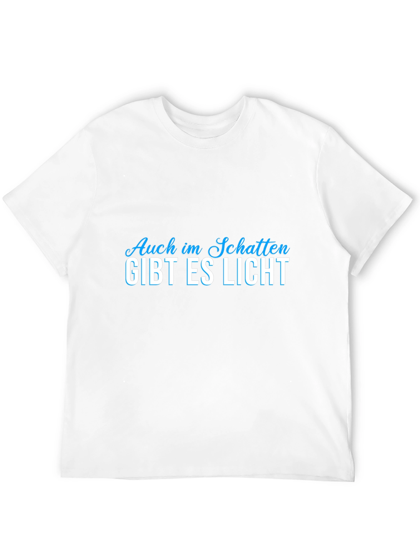 Auch im Schatten Gibt Es Licht Graphic Tee