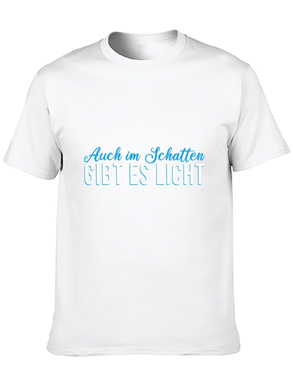 Auch im Schatten Gibt Es Licht Graphic Tee