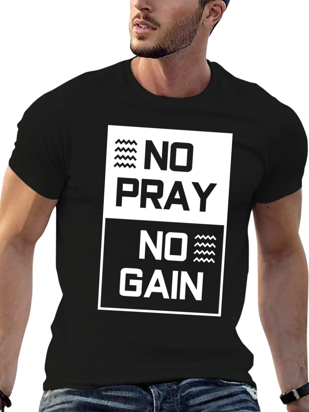 No Pray No Gain Graphic T-Shirt