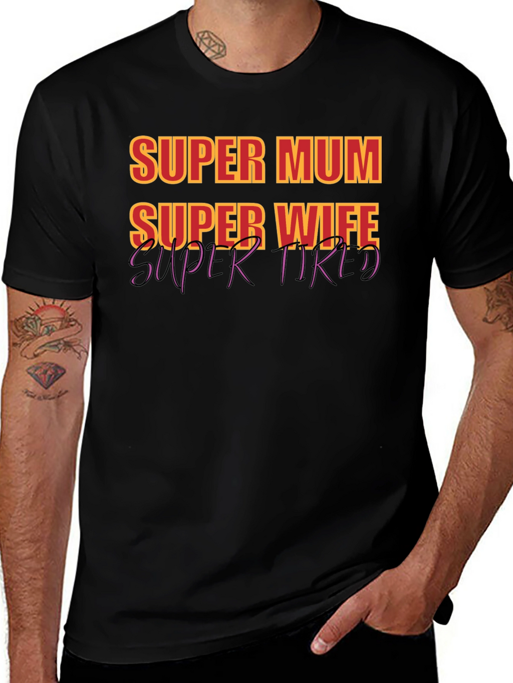 Super Mum Wife Tired Graphic T-Shirt