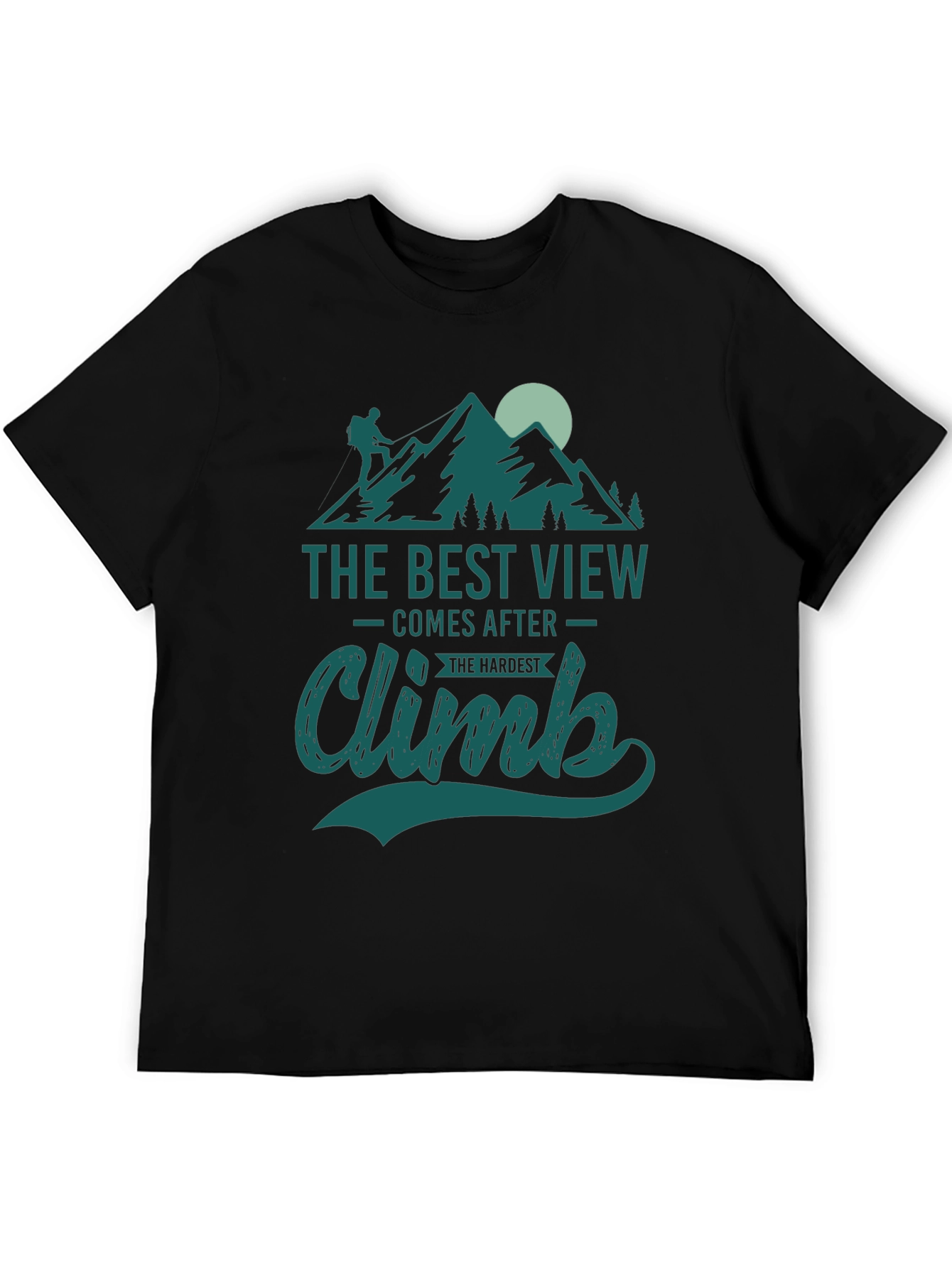 The Best View After Climb T-Shirt
