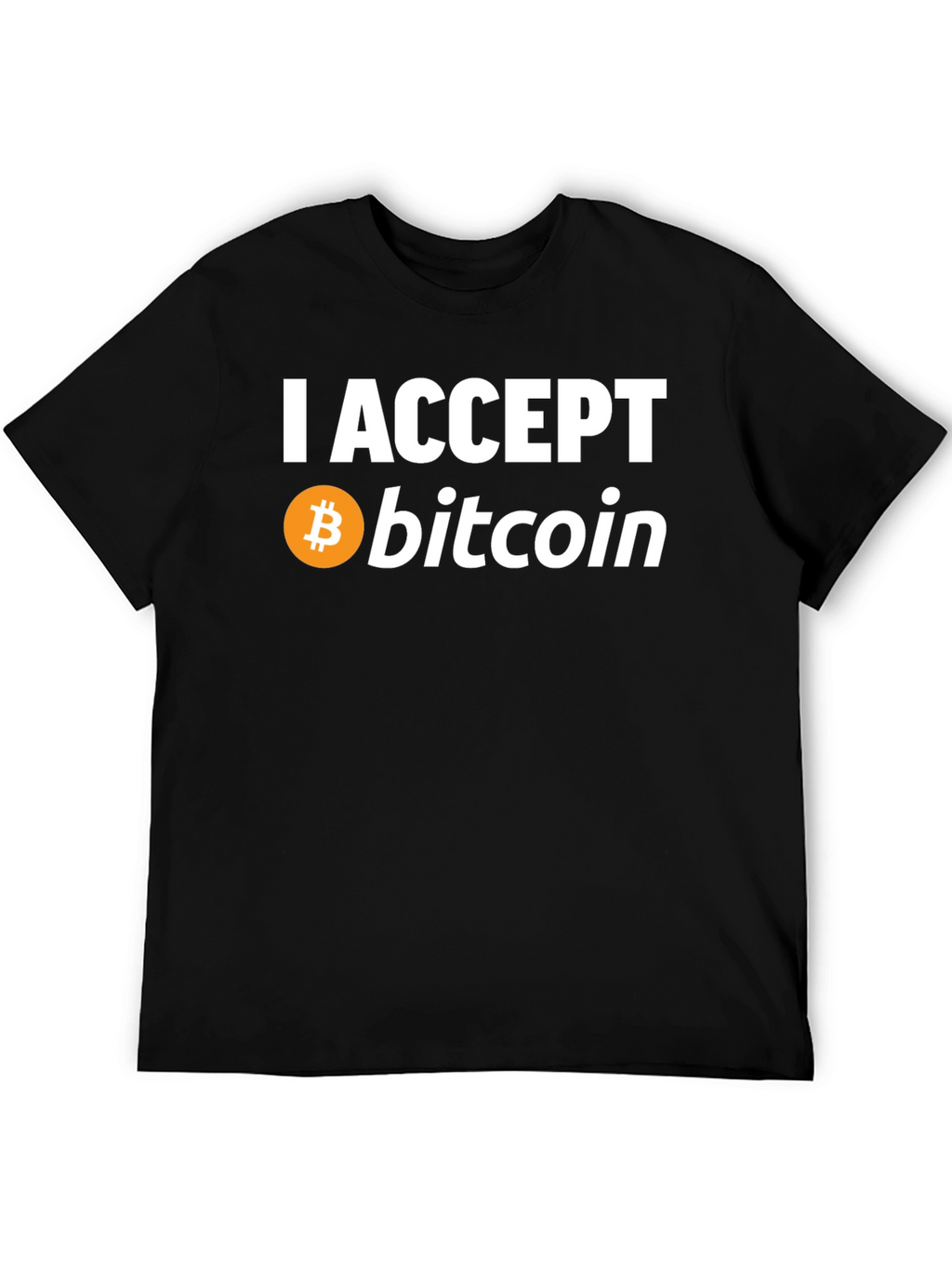 I Accept Bitcoin T-Shirt