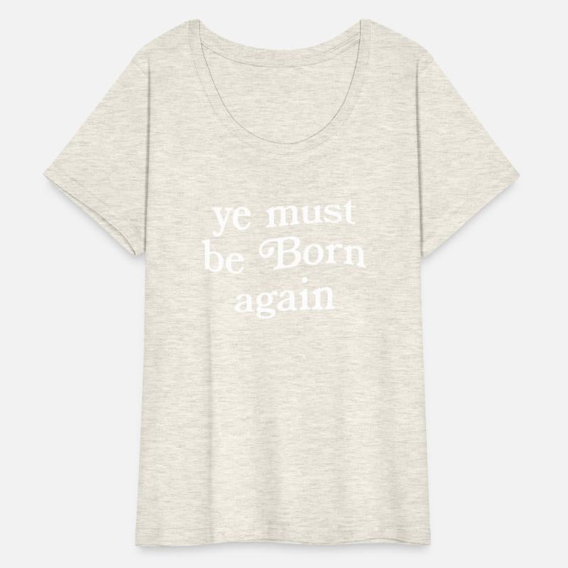 Ye Must Be Born Again