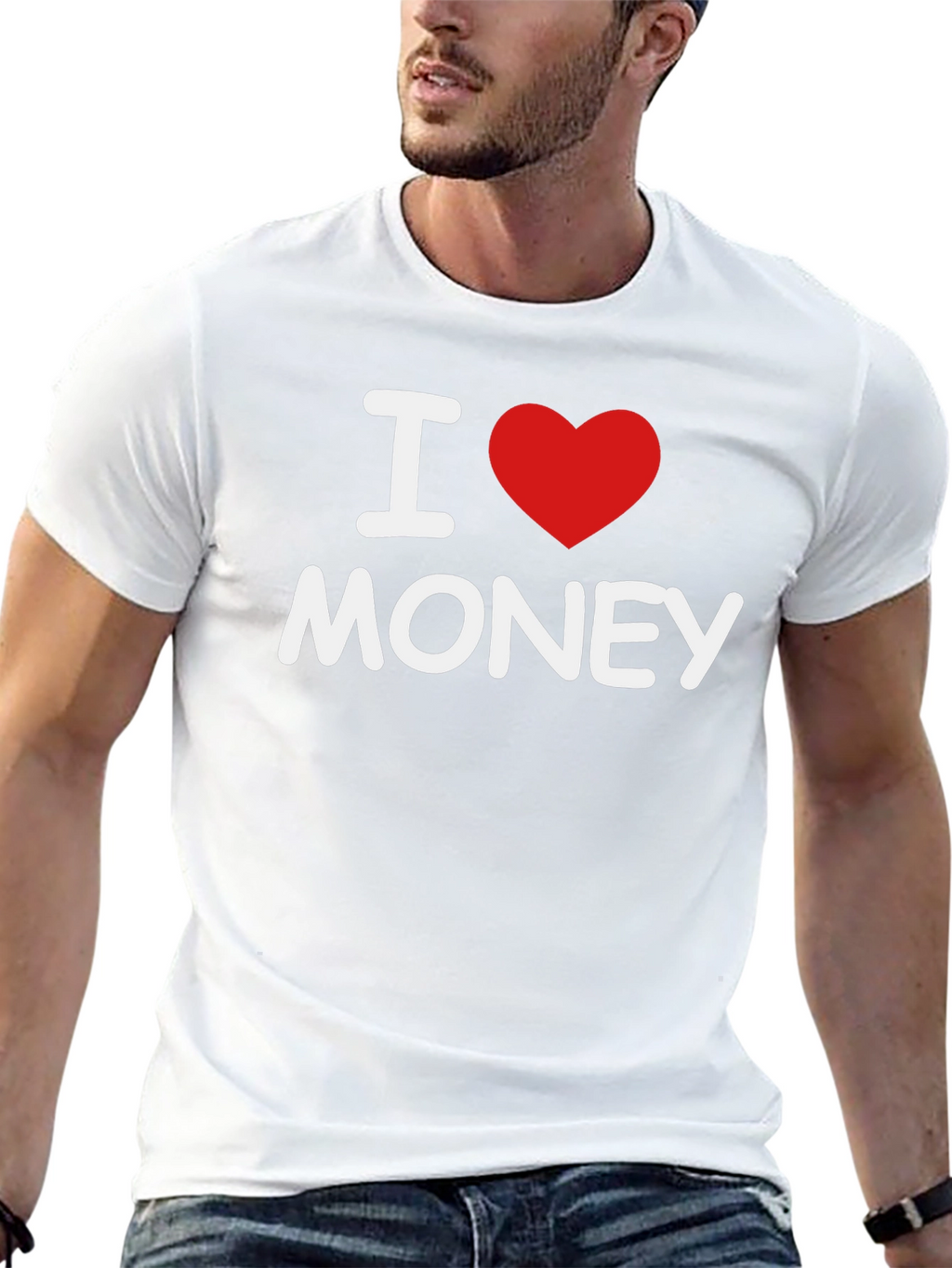 I Love Money T-Shirt - Soft & Comfortable