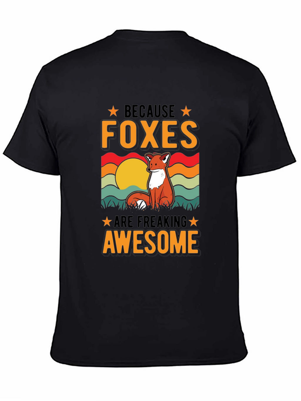 Foxes Are Awesome T-Shirt - Unique Graphic Tee
