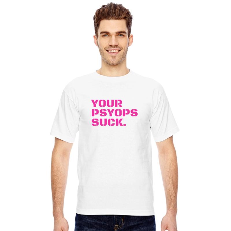 Your PSYOPS Suck.