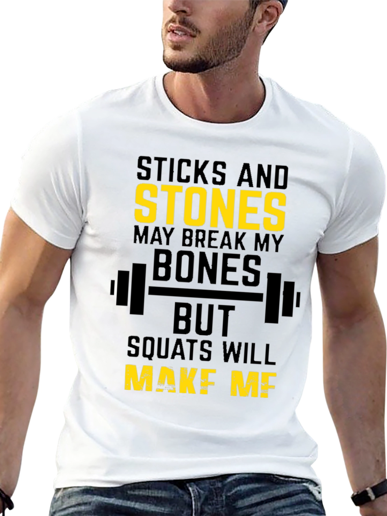 Sticks and Stones Workout T-Shirt - Squats Motivation