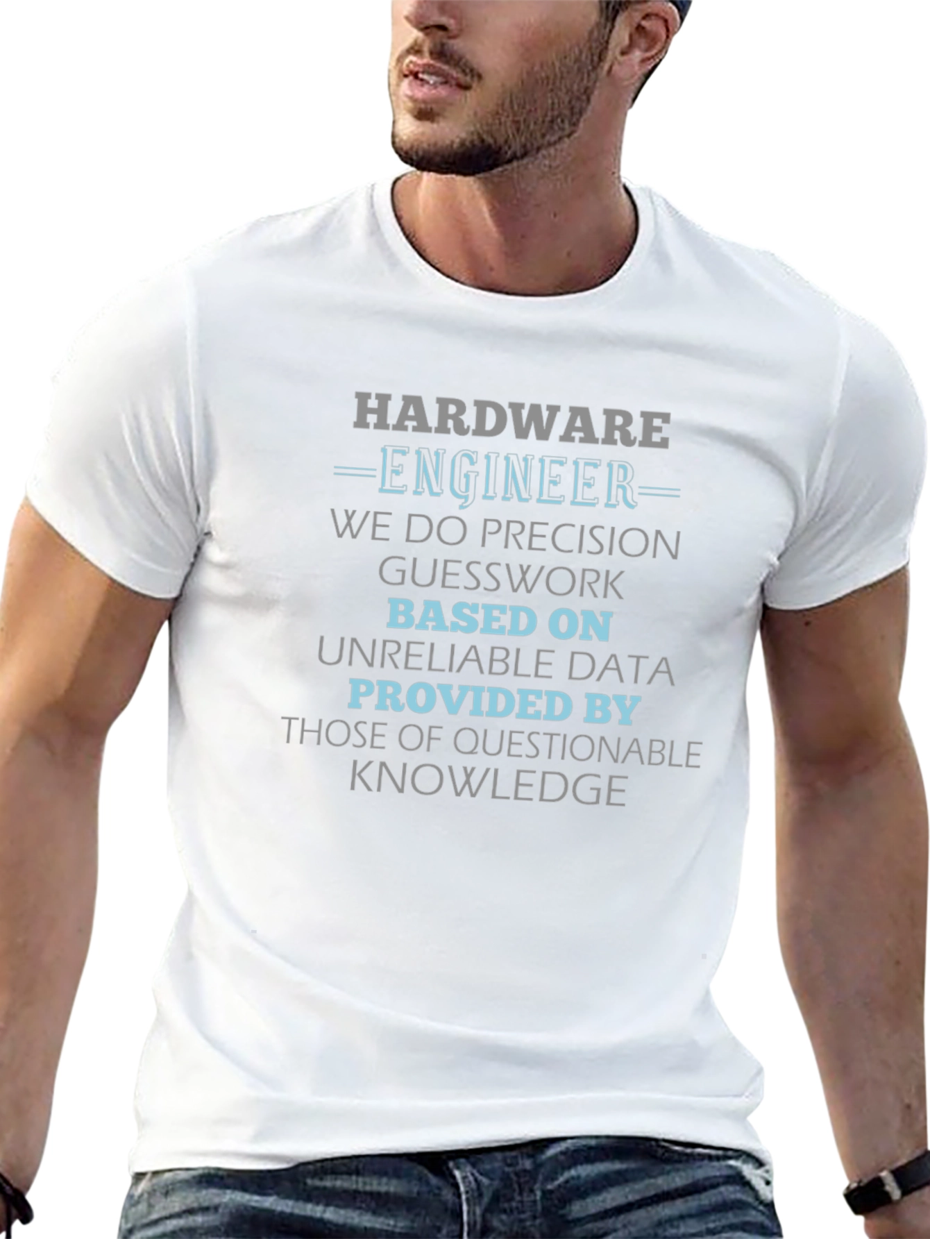 Hardware Engineer T-Shirt - Precision & Knowledge