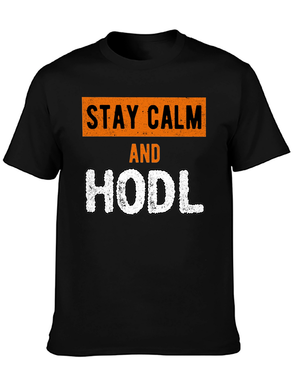 Stay Calm and HODL Crypto T-Shirt